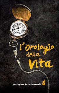 L'orologio della vita