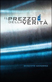 Il prezzo della verità