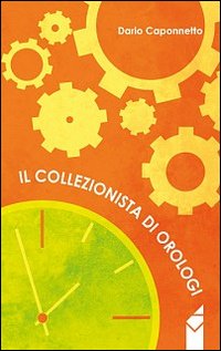 Il collezionista di orologi