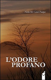 L'odore profano