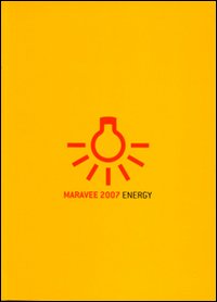 Maravee 2007. Energy. Ediz. italiana e inglese