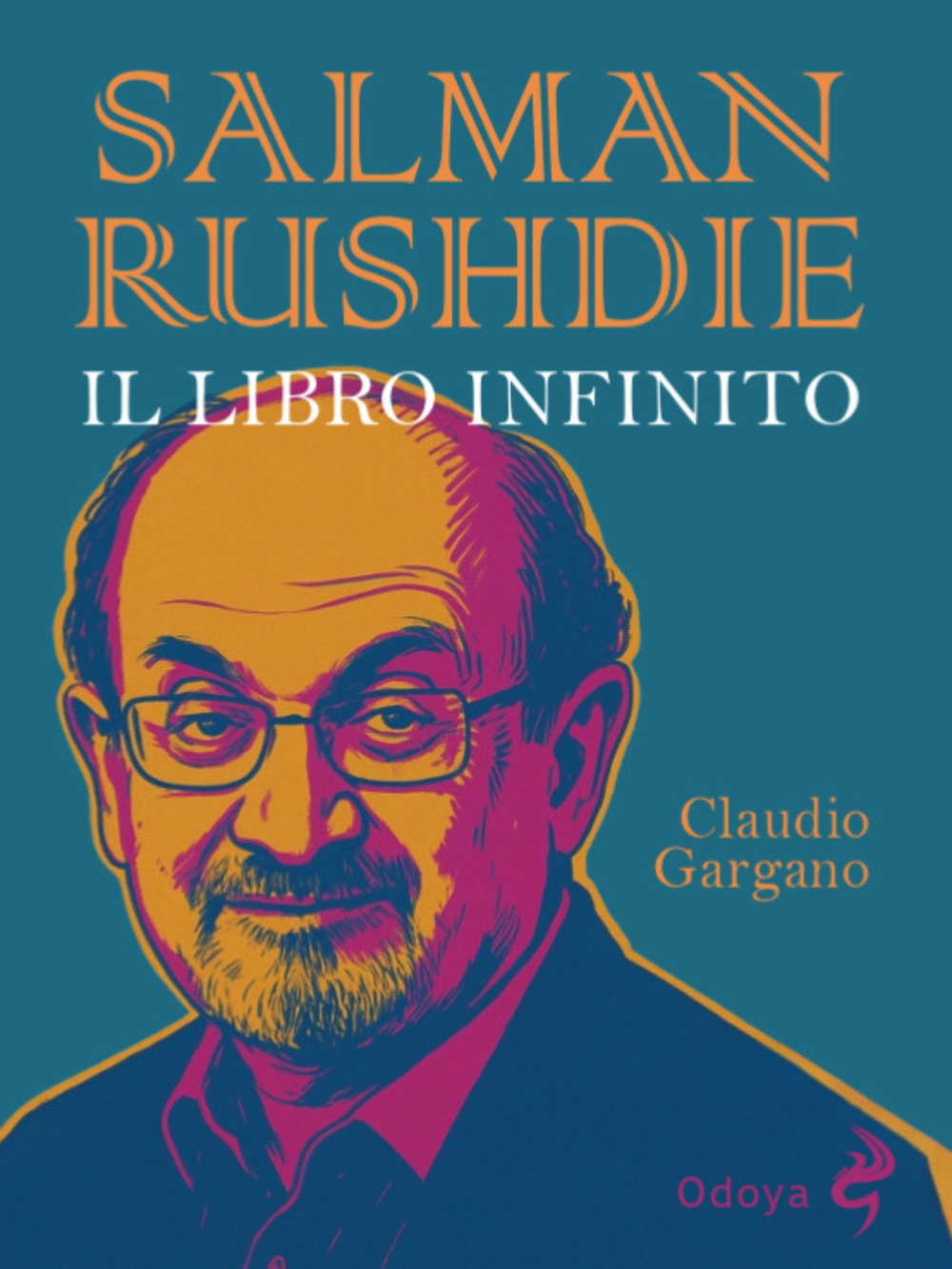 Salman Rushdie. Il libro infinito