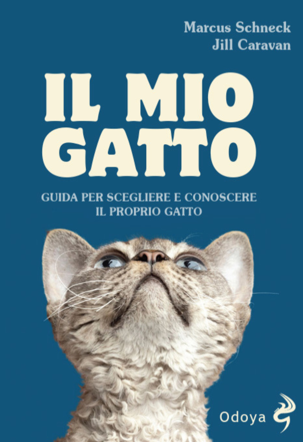 Il mio gatto. Guida per scegliere e conoscere il proprio gatto