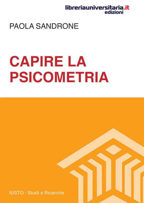 Capire la psicometria