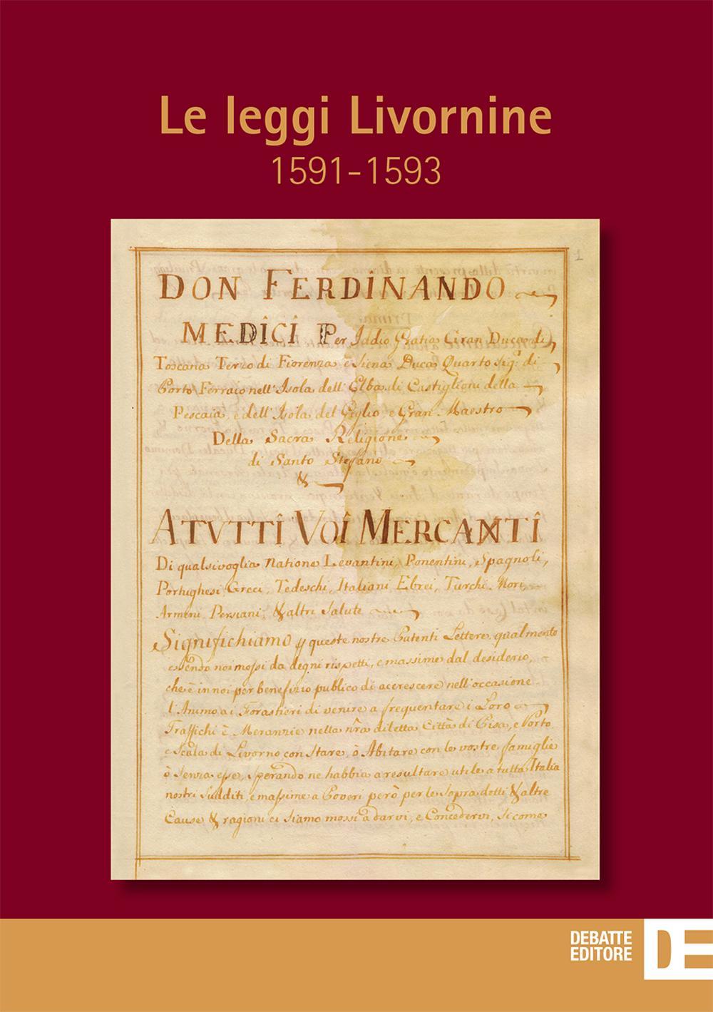 Le leggi Livornine (1591-1593)