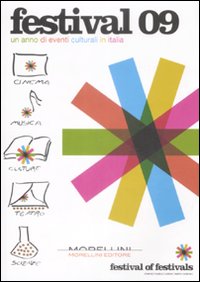 Festival 09. Un anno di eventi culturali in Italia