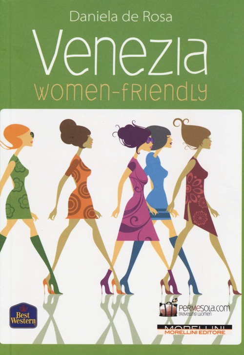 Venezia women-friendly