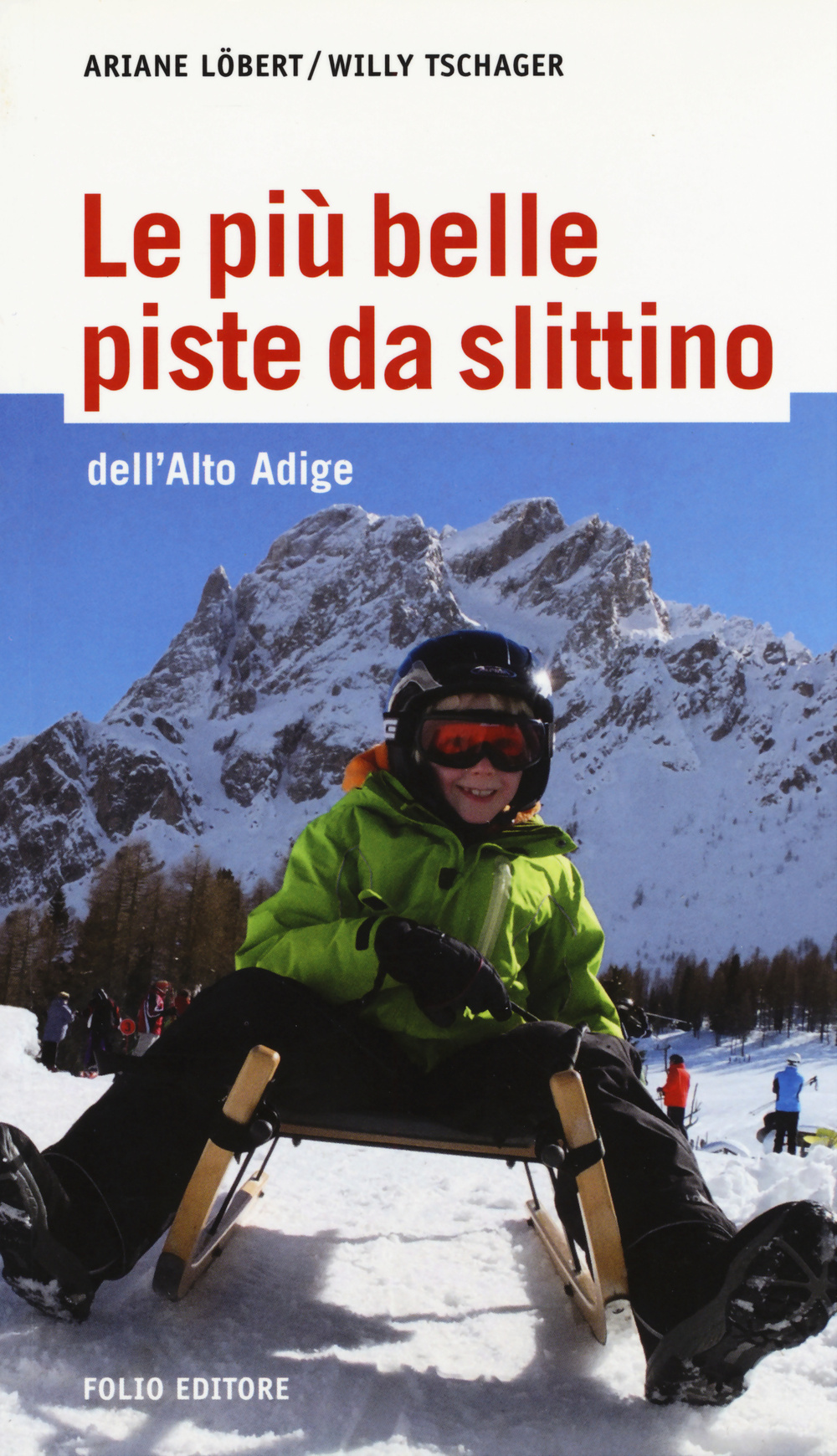 Le più belle piste da slittino dell'Alto Adige