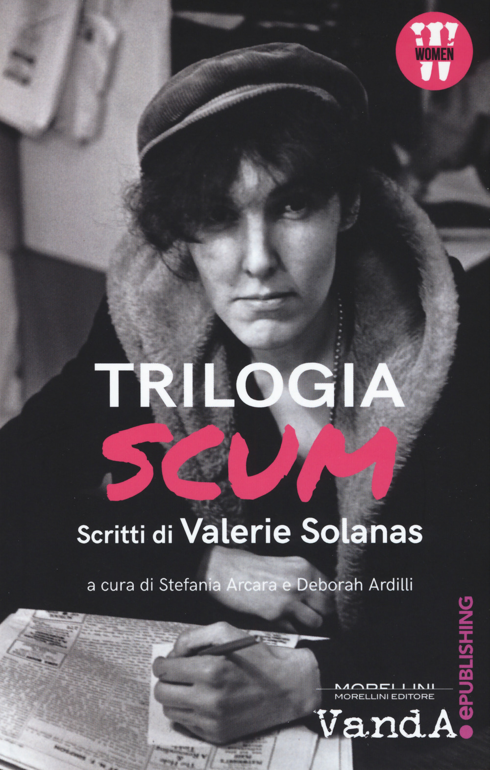 Trilogia SCUM. Scritti di Valerie Solanas