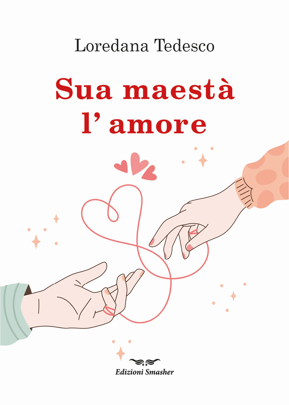 Sua maestà l'amore