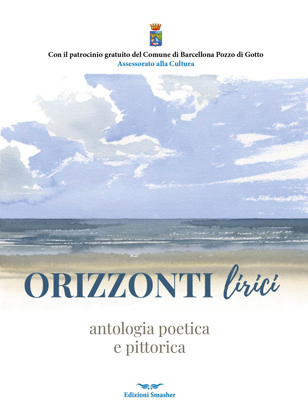 Orizzonti lirici. Antologia poetica e pittorica
