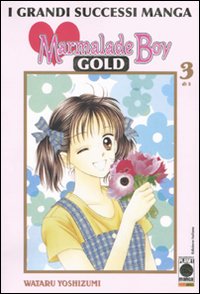 Marmalade boy Gold. Vol. 3