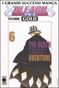 Bleach gold deluxe. Vol. 6: The death trilogy overture