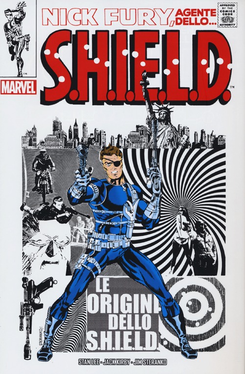 Le origini dello S.H.I.E.L.D. Nick Fury, agente dello... S.H.I.E.L.D.