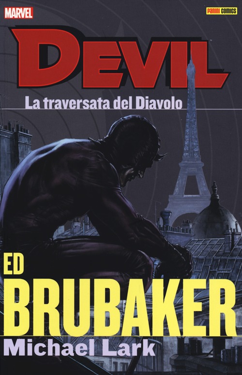 La traversata del diavolo. Devil. Ed Brubaker Michael Lark collection. Vol. 2