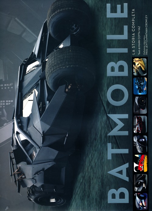 Batmobile. La storia completa