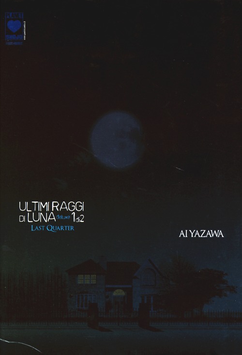 Ultimi raggi di luna. Deluxe. Vol. 1