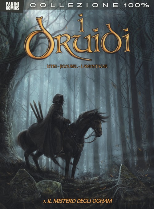 Il mistero degli Ogham. I druidi. Vol. 1