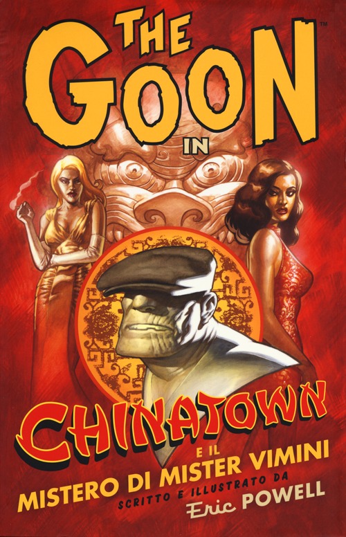 The Goon. Vol. 6: Chinatown e il mistero di Mister Vimini