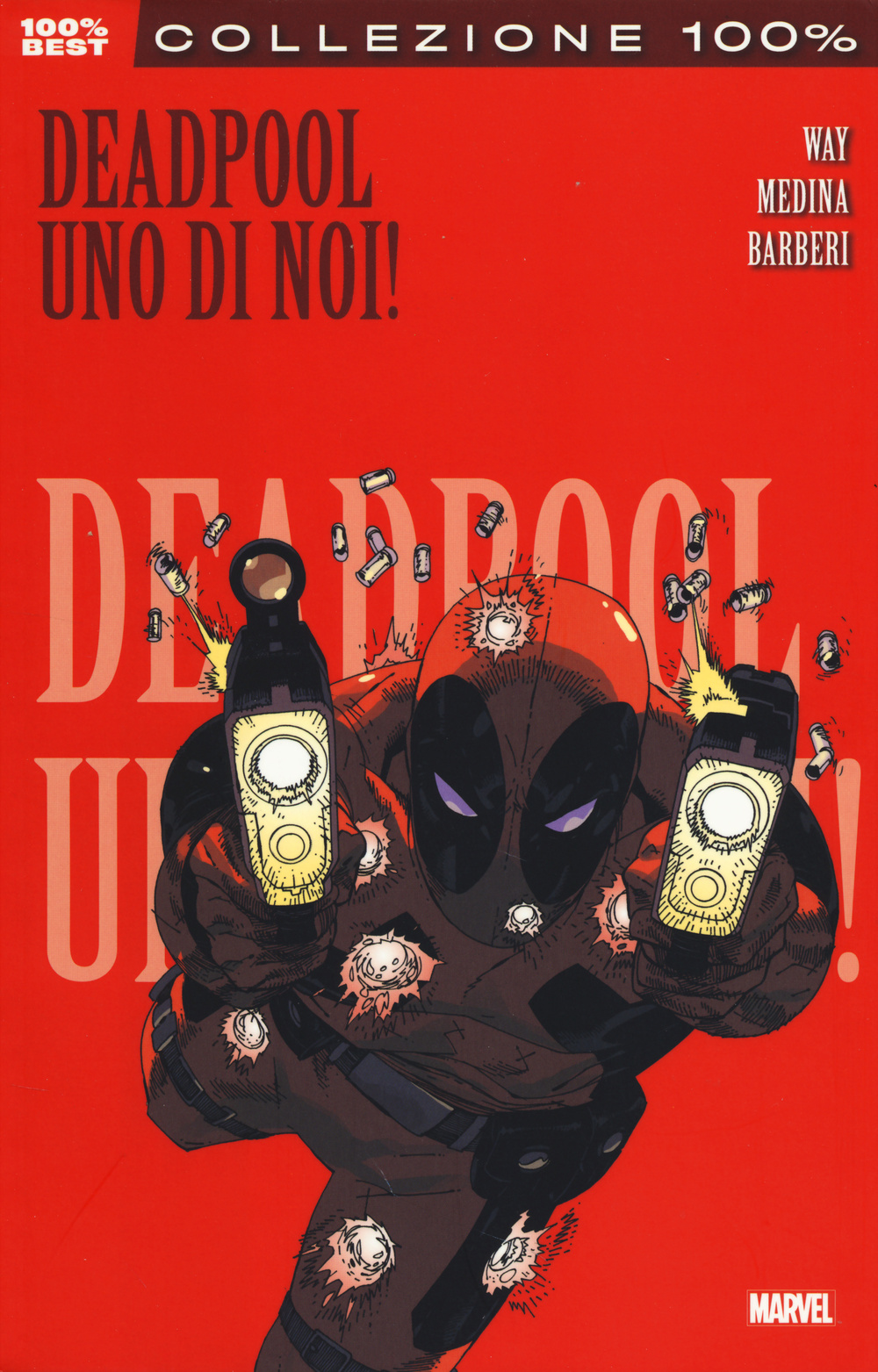 Uno di noi. Deadpool. Vol. 1
