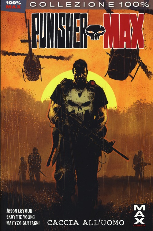 Caccia all'uomo. Punisher Max. Vol. 24