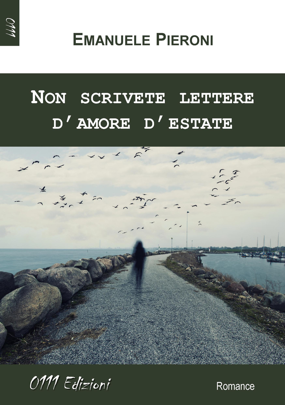 Non scrivete lettere d'amore d'estate