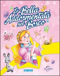 La bella addormentata nel bosco
