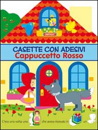 Cappuccetto rosso. Casette con adesivi
