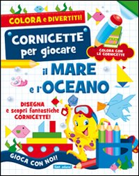 Il mare. L'oceano