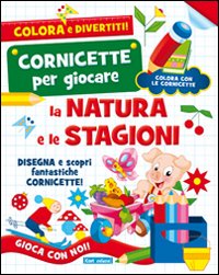 La natura e le stagioni