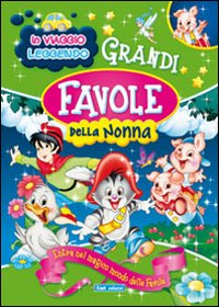 Grandi favole della nonna