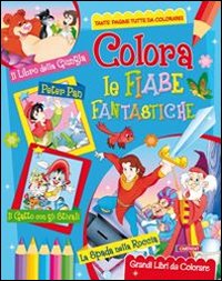 Colora le fiabe fantastiche