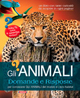 Gli animali. Domande e risposte