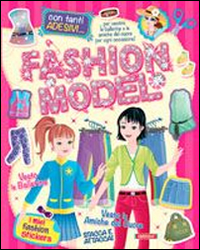 Vesto le ballerine-Vesto le amiche del cuore. Con adesivi