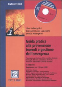 Guida pratica alla prevenzione incendi e gestione dell'emergenza