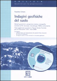 Indagini geofisiche del suolo. Metodi geofisici di esplorazione del sottosuolo