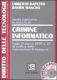 Novità legislative in materia di crimine informatico