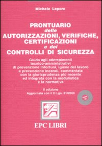 Prontuario delle autorizzazioni, verifiche, certificazioni e dei controlli di sicurezza