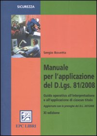 Manuale per l'applicazione del D.Lgs. 81/2008