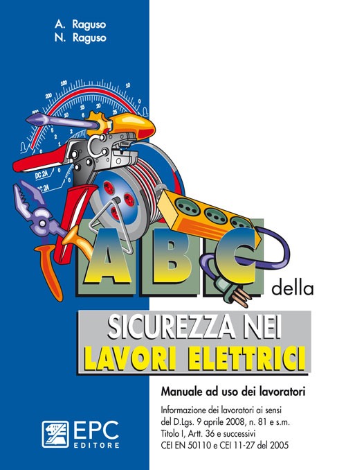 ABC della sicurezza nei lavori elettrici