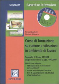 Corso di formazione su rumore e vibrazioni in ambiente di lavoro