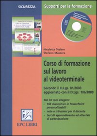 Corso di formazione sul lavoro al videoterminale