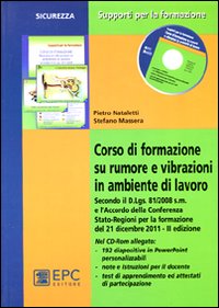 Corso di formazione su rumore e vibrazioni in ambiente di lavoro
