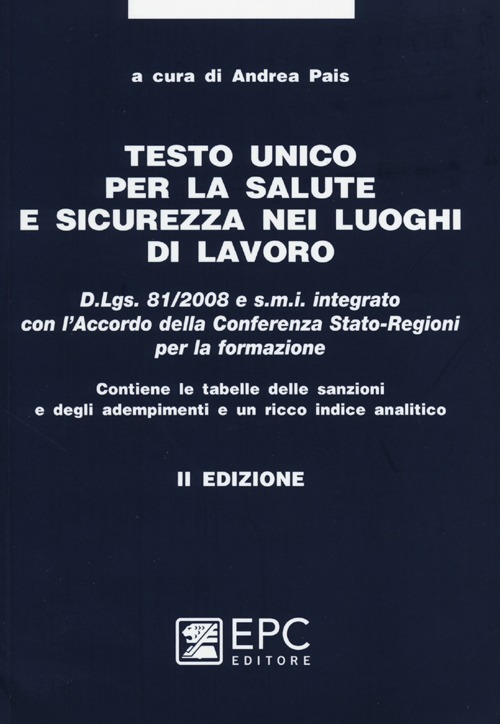 Testo unico per la salute e sicurezza nei luoghi di lavoro