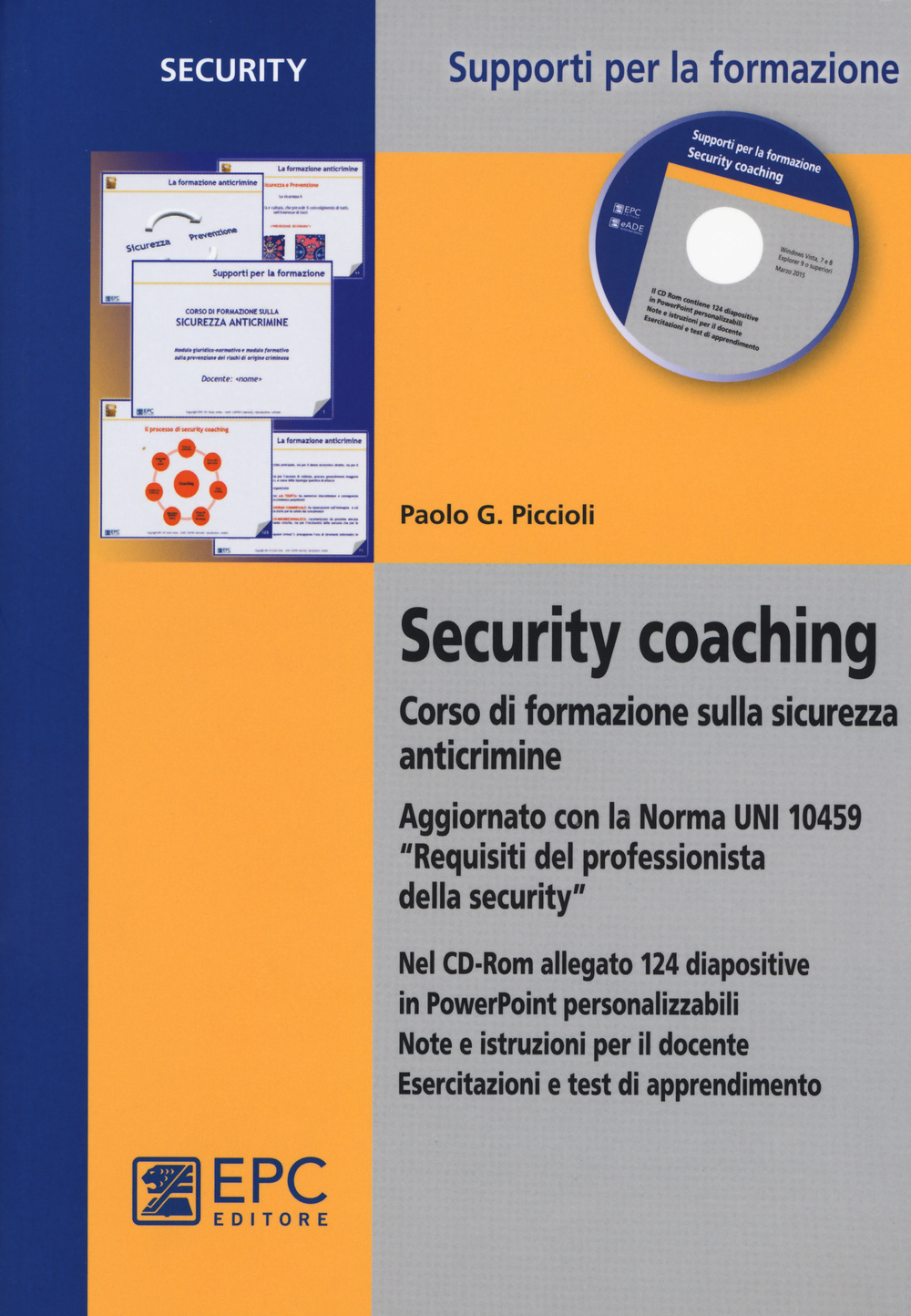 Security coaching. Corso di formazione sulla sicurezza anticrimine