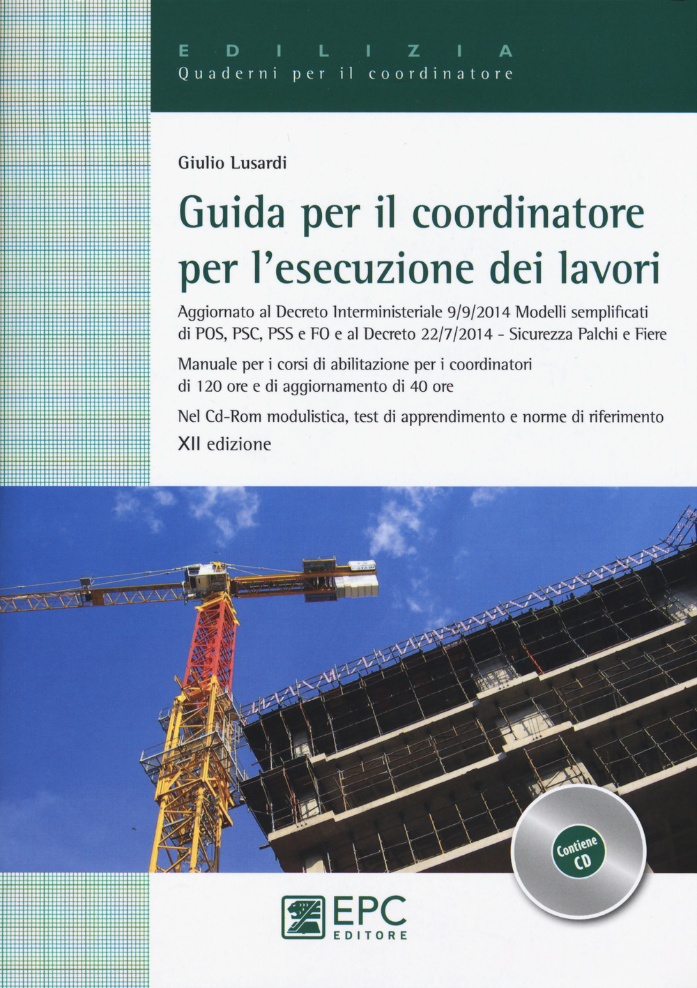 Guida per il coordinatore per l'esecuzione dei lavori