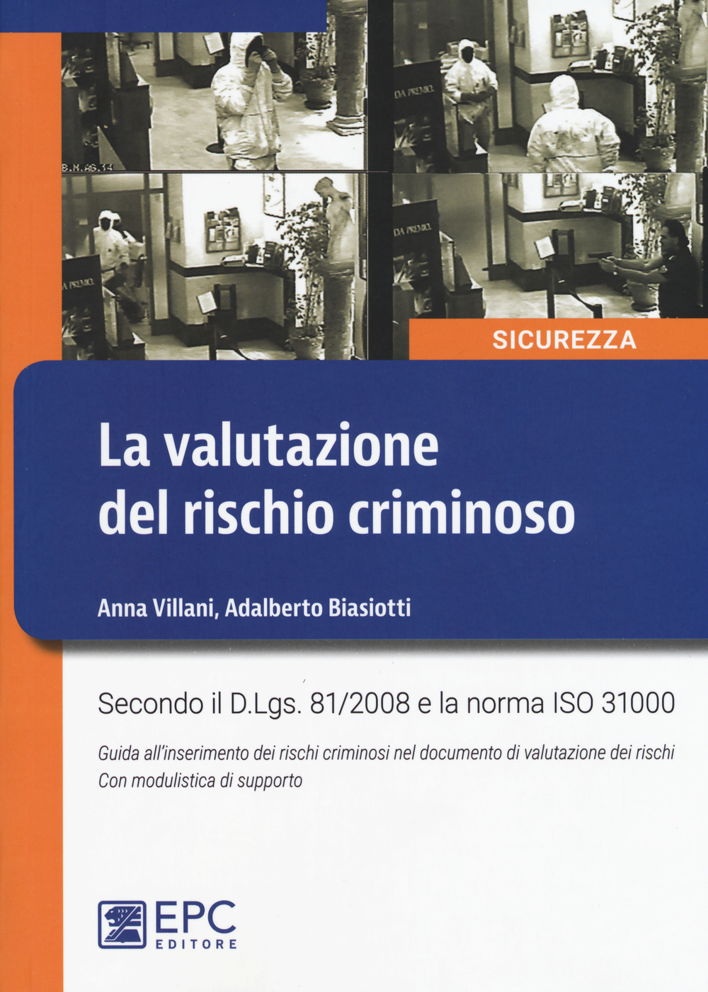 La valutazione del rischio criminoso