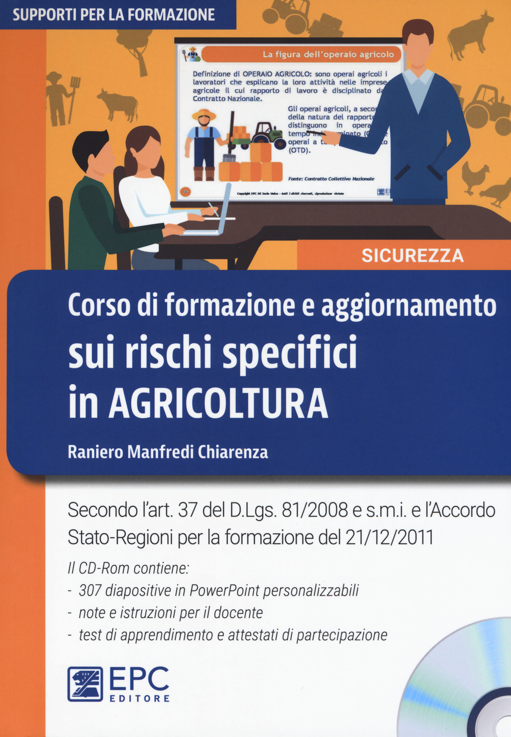 Corso di formazione e aggiornamento sui rischi specifici in agricoltura