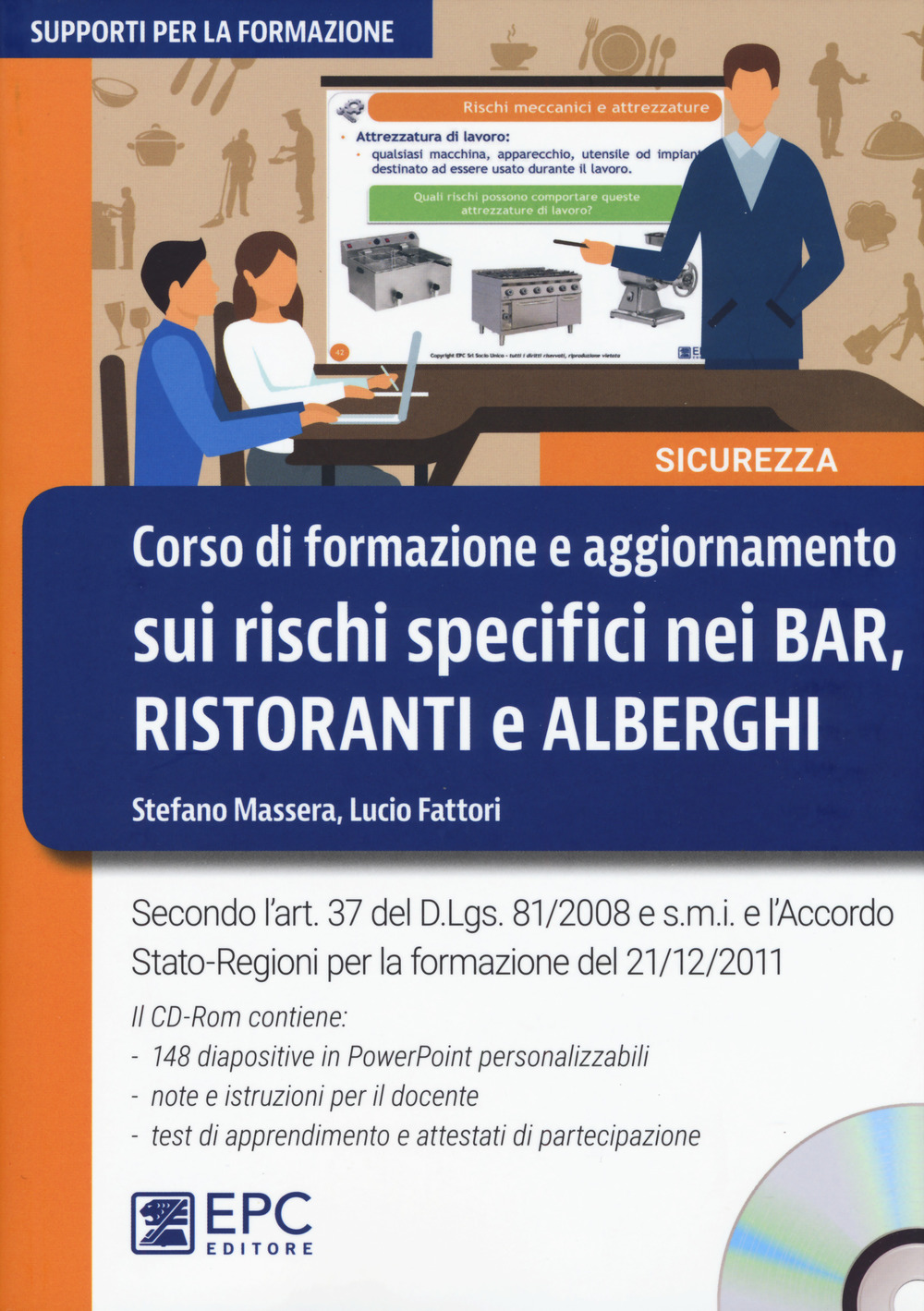Corso di formazione e aggiornamento sui rischi specifici nei bar, ristoranti e alberghi