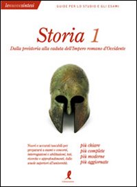 Storia. Vol. 1: Dalla preistoria alla caduta dell'Impero Romano d'Occidente